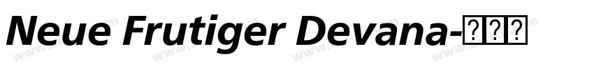 Neue Frutiger Devana字体转换